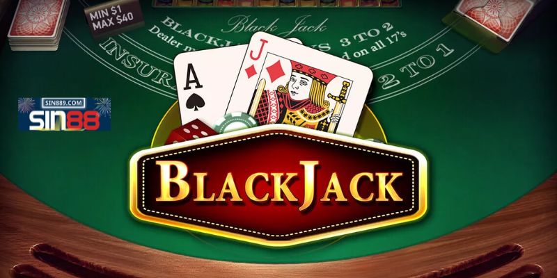 luật chơi blackjack sin88
